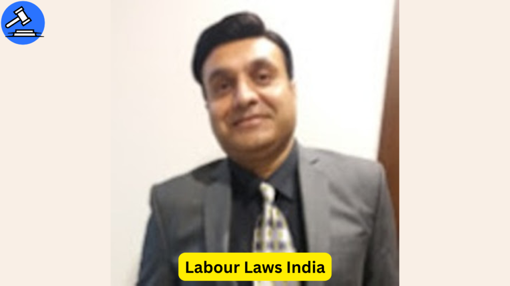 Labour Laws India – Among the Best Labor Lawyers in Delhi for ESI, PF & Compliance Solutions
