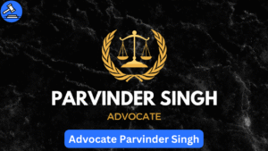 Advocate Parvinder Singh