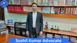 Sushil Kumar Advocate – Income Tax Lawyer in Delhi