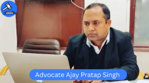 Advocate Ajay Pratap Singh – Expert Bail Lawyer in Delhi High Court & Supreme Court Matters