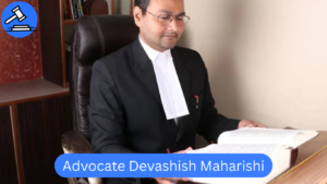 Advocate Devashish Maharishi – Divorce Lawyer in Delhi