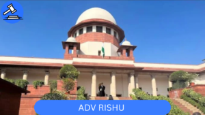 ADV RISHU – Top Criminal Lawyer in Delhi & Matrimonial Law Expert