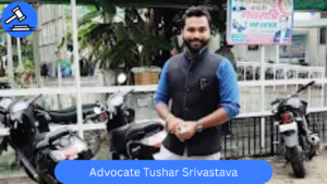 Advocate Tushar Srivastava – CAT Lawyer in Delhi